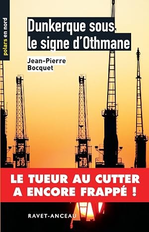 Couverture de Dunkerque sous le signe d'Othmane