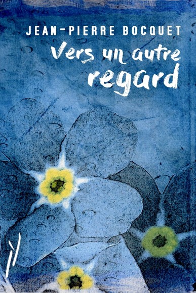 Couverture de Vers un autre regard